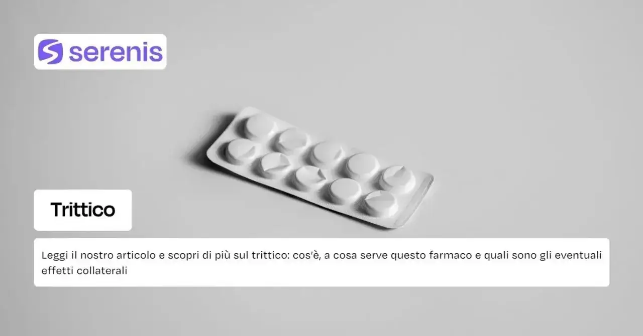 Tavoletta di pillole bianche. Leggi l'articolo per scoprire cos'è il Trittico, a cosa serve e gli effetti collaterali.