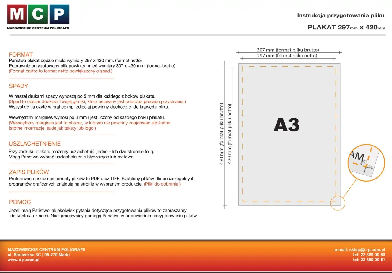 Instrukcja przygotowania pliku na plakat formatu **a3** (297x420 mm). Wymiary brutto 307x430 mm, spady 5 mm, marginesy 3 mm.