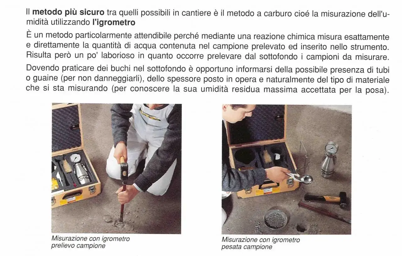 Dopo il massetto, si preleva un campione dal sottofondo con un martello e scalpello per misurare l'umidit&agrave; con l'igrometro.