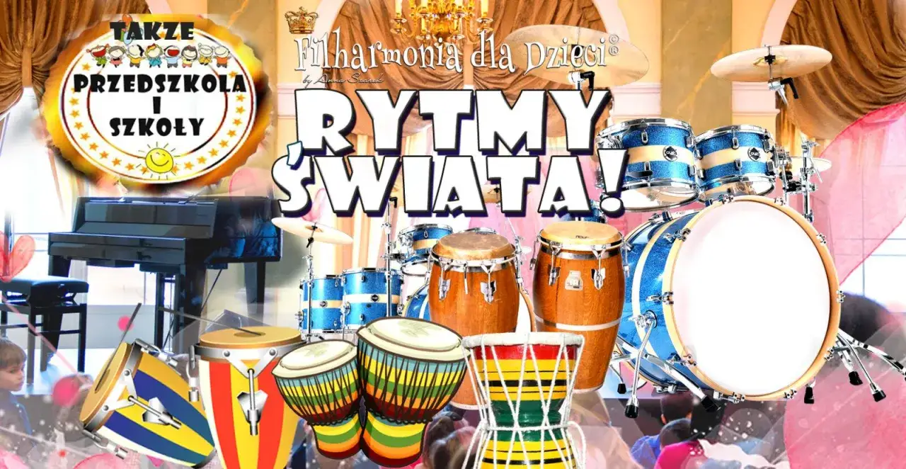 Rytmy Świata - koncert dla dzieci w Filharmonii. Perkusje, pianino i kolorowe bębny zachęcają do wspólnej zabawy.