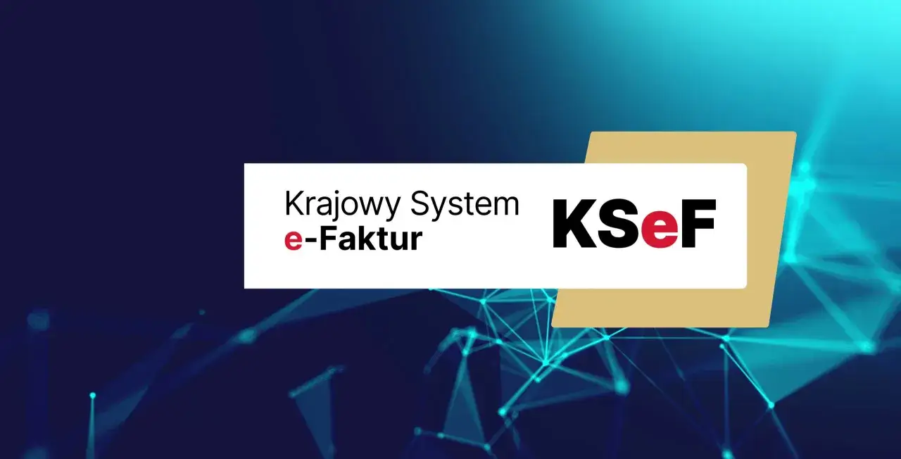 Krajowy System e-Faktur (KSeF) - cyfrowy duplikat faktury, ułatwiający obieg dokumentów.