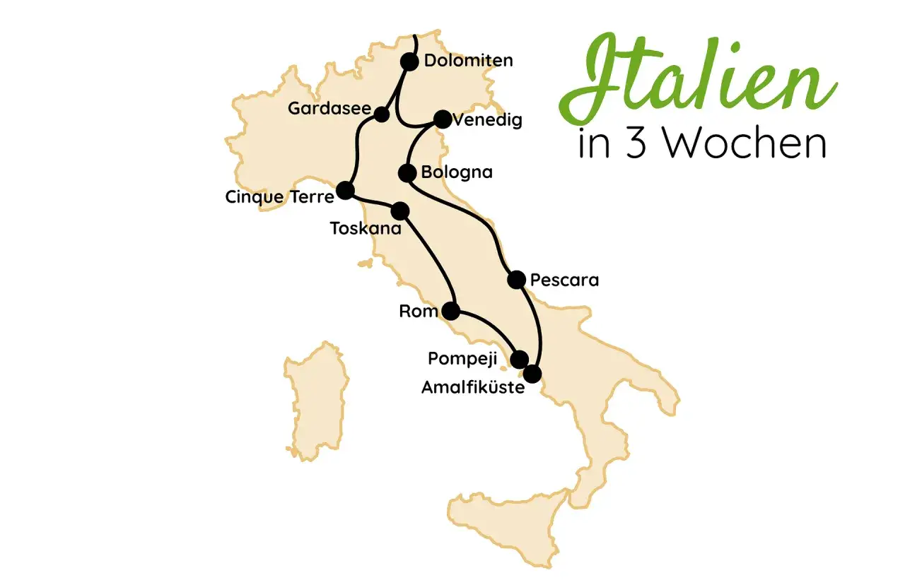 Reiseroute für Italien in 3 Wochen: Dolomiten, Gardasee, Venedig, Bologna, Cinque Terre, Toskana, Rom, Pompeji, Amalfiküste. Mietwagen Italien Tipps für diese Tour.