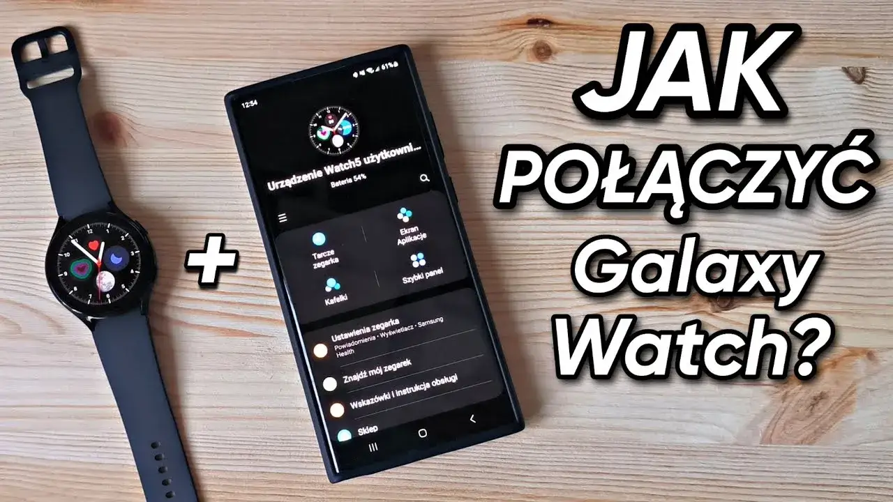 Jak połączyć zegarek Samsung z telefonem