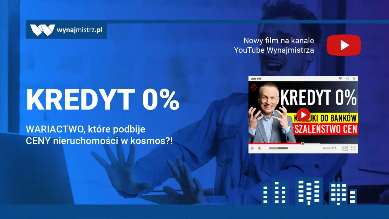 Prawdziwe powody dla których ustawa o bezpiecznym kredycie 0% została wstrzymana. Film na kanale Wynajmistrza.