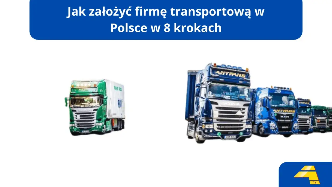 Ciężarówki gotowe do świadczenia usług transportowych. Dowiedz się, jak założyć firmę transportową, uwzględniając PKD.