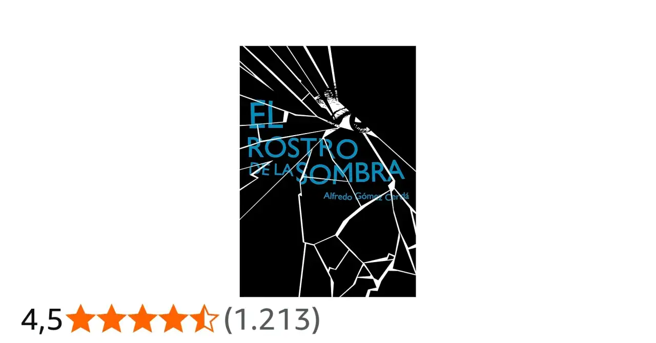 El rostro de la sombra, un libro con una portada impactante de cristal roto, resume la intriga.