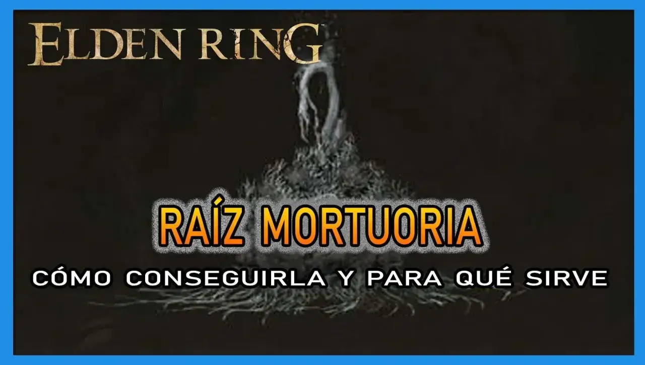 Elden Ring: cómo conseguir la Raíz Mortuoria y para qué sirve. Imagen de una raíz fantasmal.