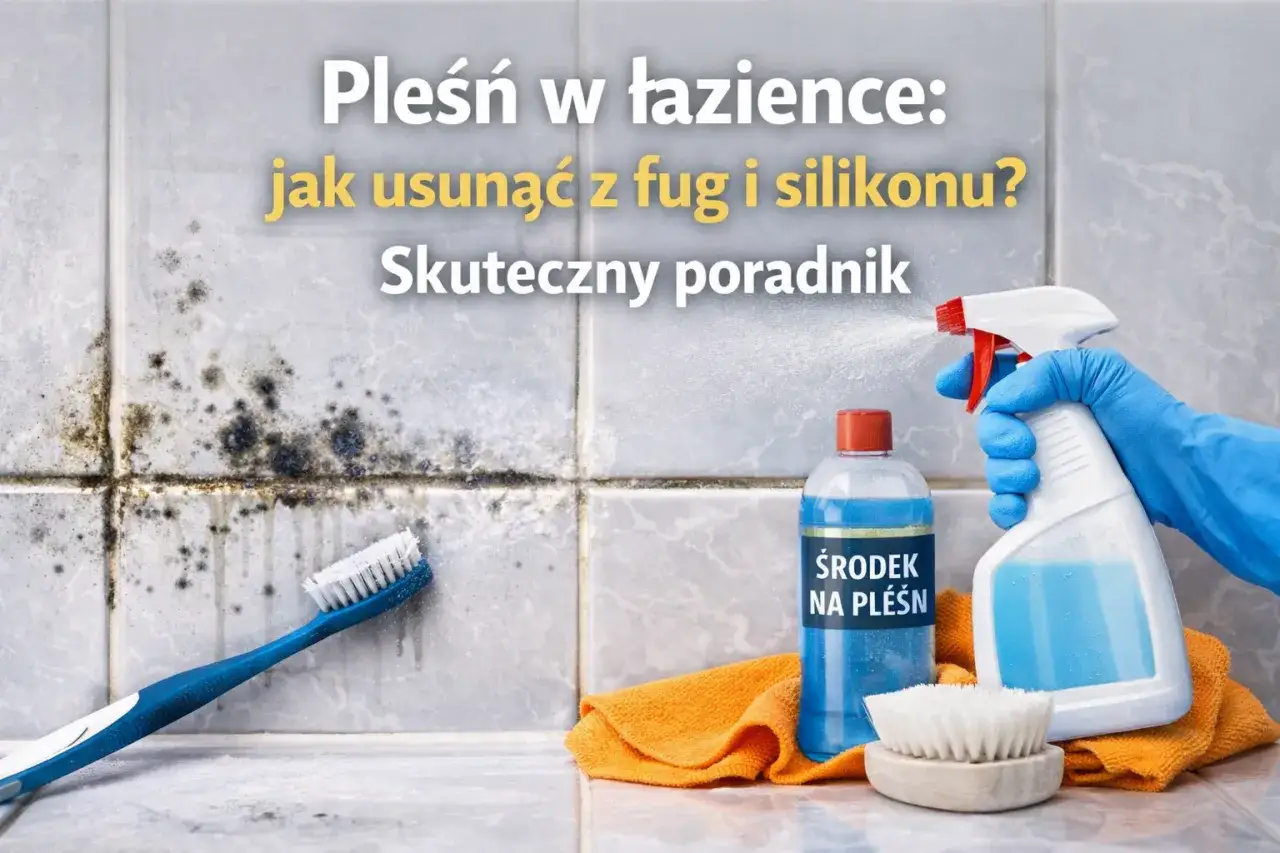 Grzyb na fugach pod prysznicem. Ręka w niebieskiej rękawiczce rozpyla środek na pleśń. Obok szczoteczka i pomarańczowa ściereczka.