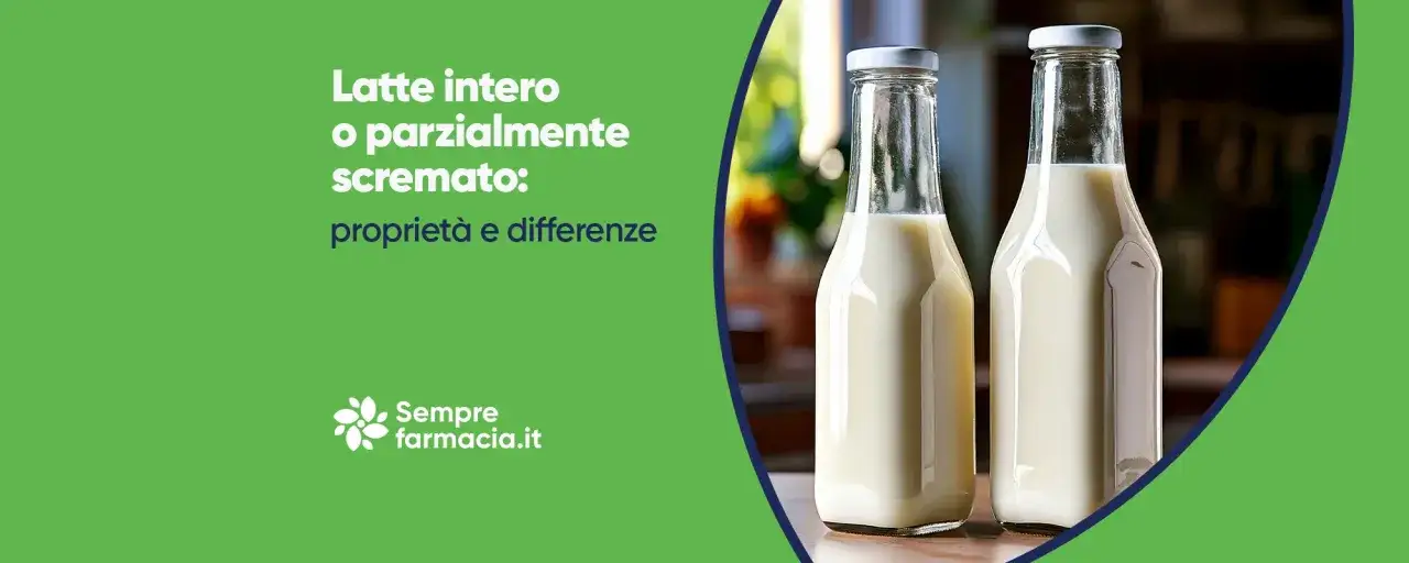 Due bottiglie di latte intero e parzialmente scremato. Scopri i latte intero valori nutrizionali e le differenze.
