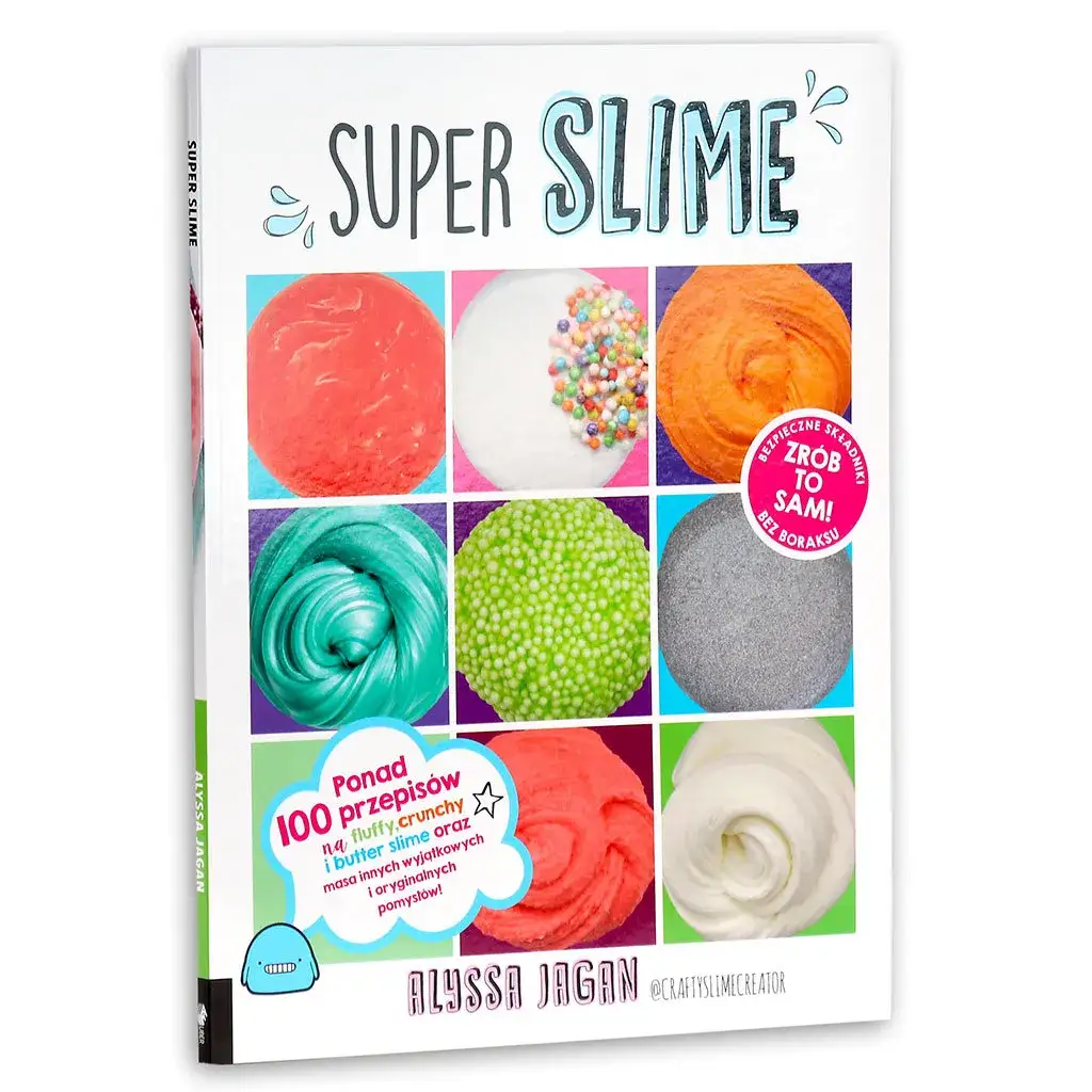 Zdjęcie Magiczny świat slime: książka, która nauczy cię robienia idealnego glutka
