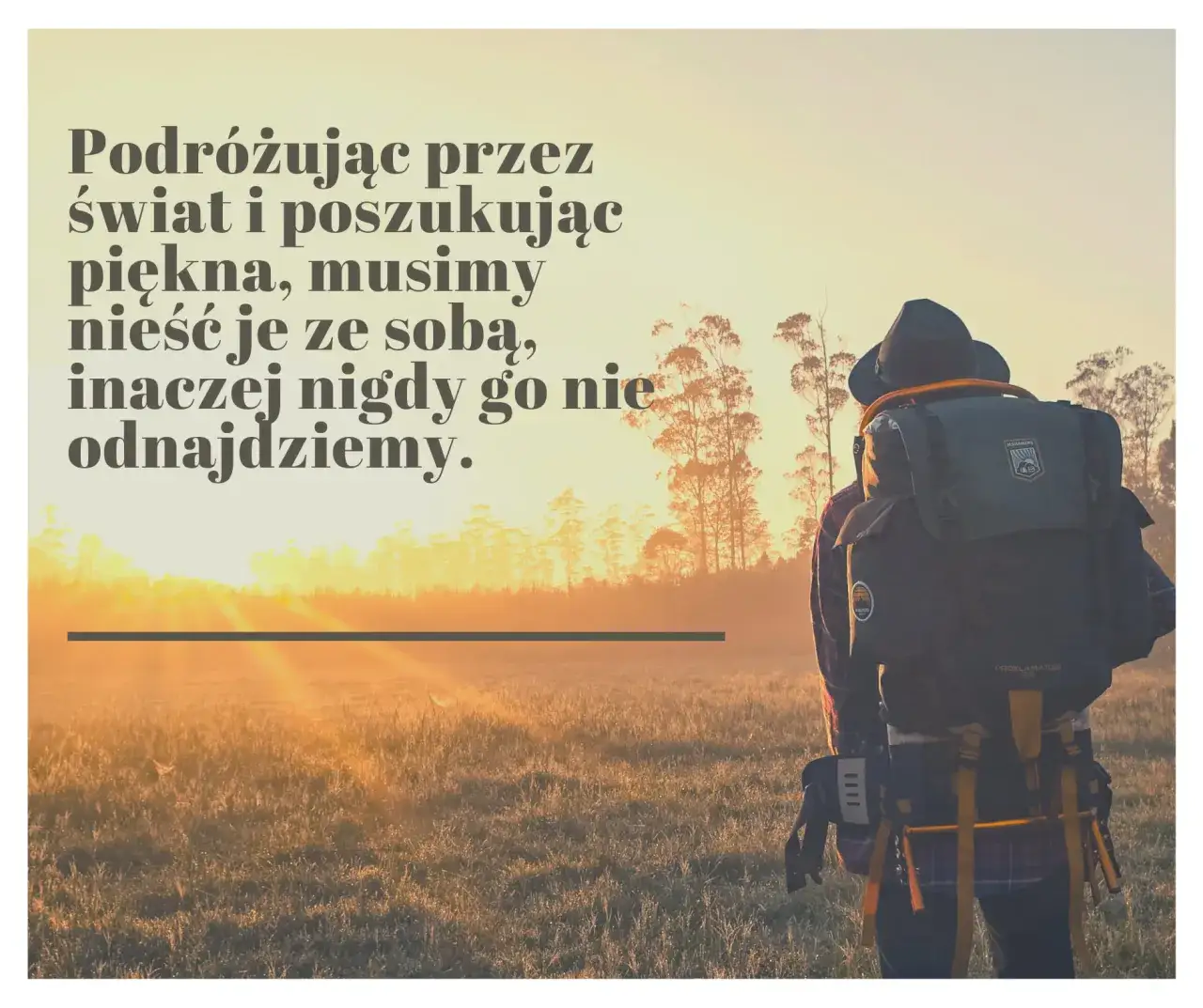 Zdjęcie Inspirujące cytaty o moim miejscu na ziemi, które odmienią Twoje życie