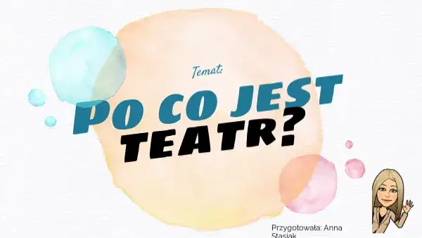 Zdjęcie Joanna Kulmowa: Po co jest teatr i jak zmienia nasze spojrzenie