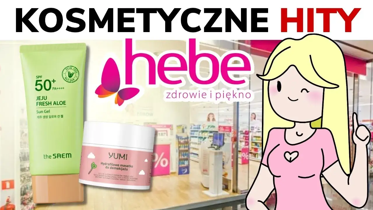 Zdjęcie Co warto kupić w Hebe? Najlepsze kosmetyki, które musisz mieć