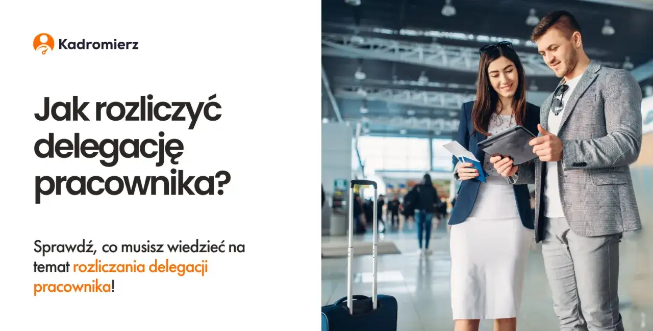 Zdjęcie Jak rozliczyć delegację krajową? Przykład, który ułatwi Ci to zadanie