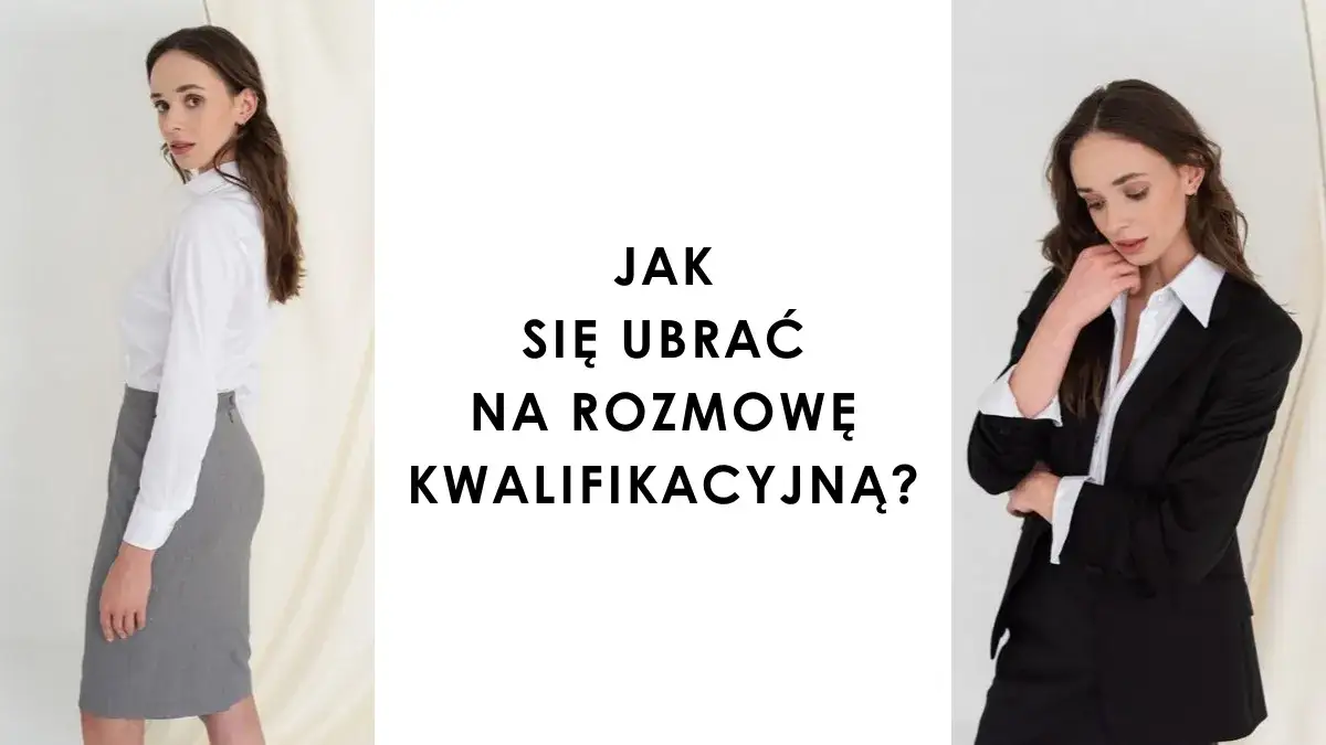 Zdjęcie Outfit na rozmowę kwalifikacyjną: 8 zasad, które musisz znać
