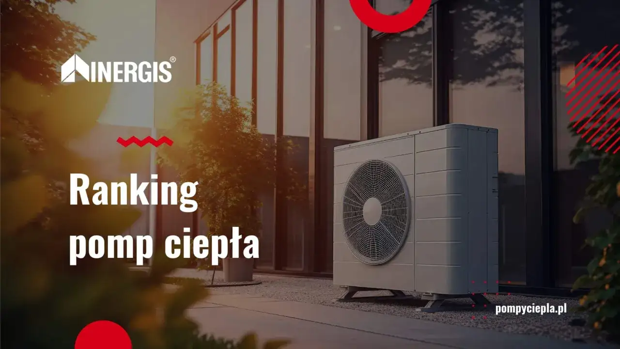 Zdjęcie Poznaj które pompy ciepła są najlepsze, zanim wydasz fortunę na ogrzewanie