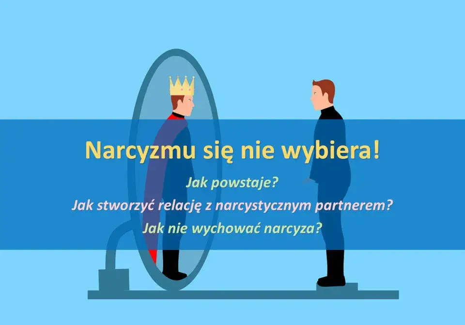 Zdjęcie Osobowość narcystyczna objawy: jak rozpoznać niebezpieczne cechy