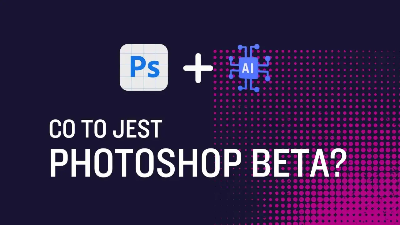 Zdjęcie Ile kosztuje Photoshop? Ceny, plany, zniżki nie przepłacaj!