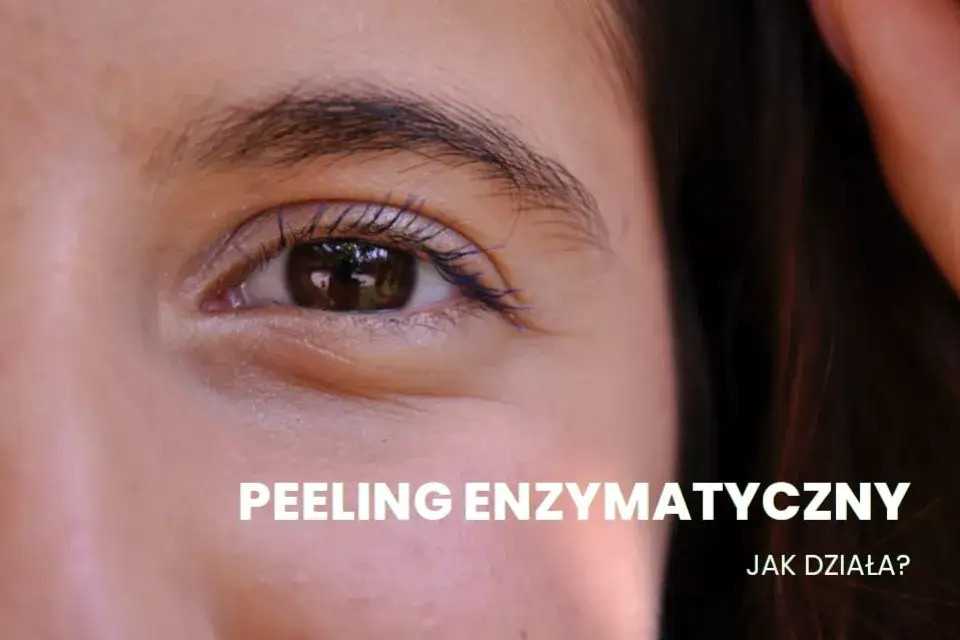 Zdjęcie Peeling enzymatyczny na suchą czy mokrą skórę – co wybrać dla siebie?