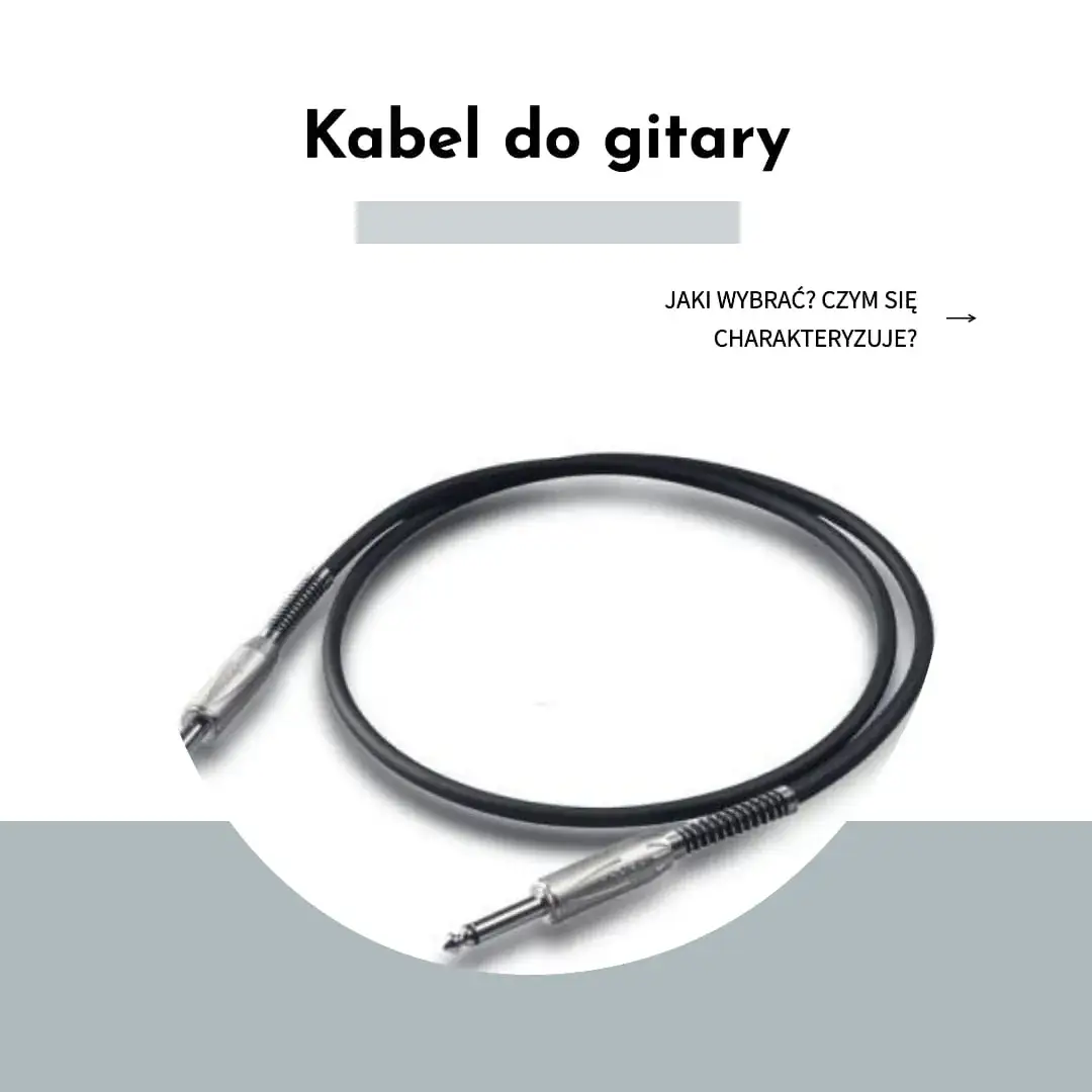 Zdjęcie Najlepszy kabel do gitary elektrycznej – uniknij złych wyborów