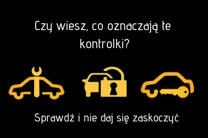 Zdjęcie Co oznacza kontrolka samochód z kluczem i jak uniknąć problemów?