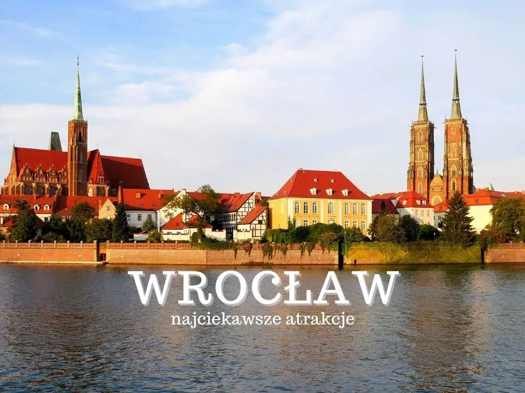Zdjęcie Atrakcje w Wrocławiu, których nie możesz przegapić podczas wizyty