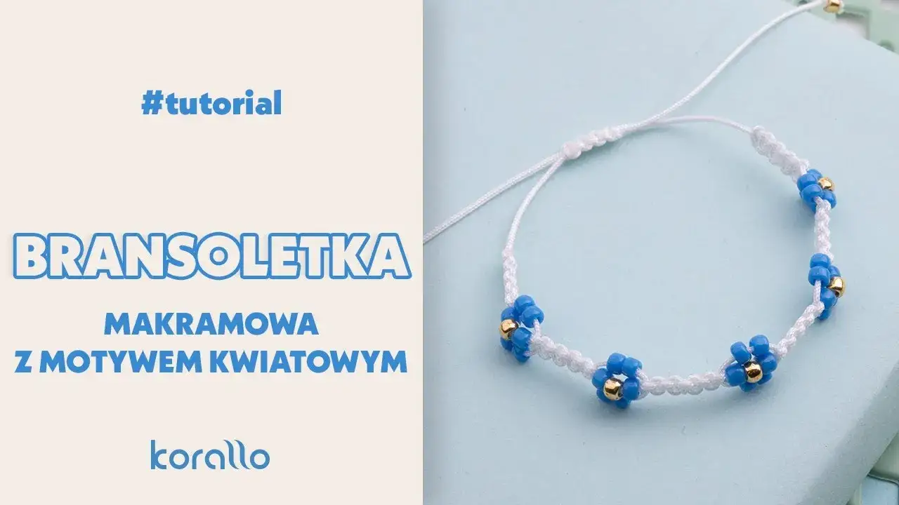 Zdjęcie Jak zrobić bransoletkę z koralików z kwiatkami - łatwe kroki i porady