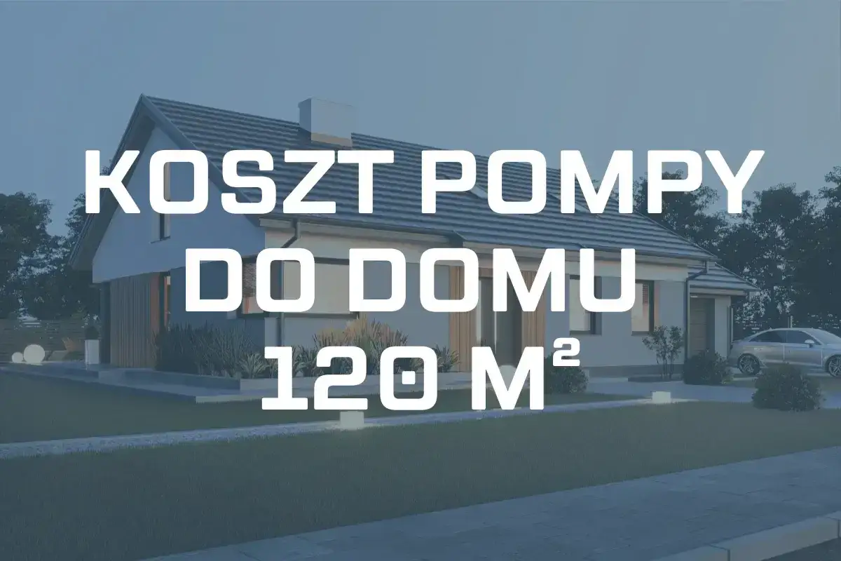 Zdjęcie Ile kosztuje pompa ciepła do domu? Sprawdź, co wpływa na ceny
