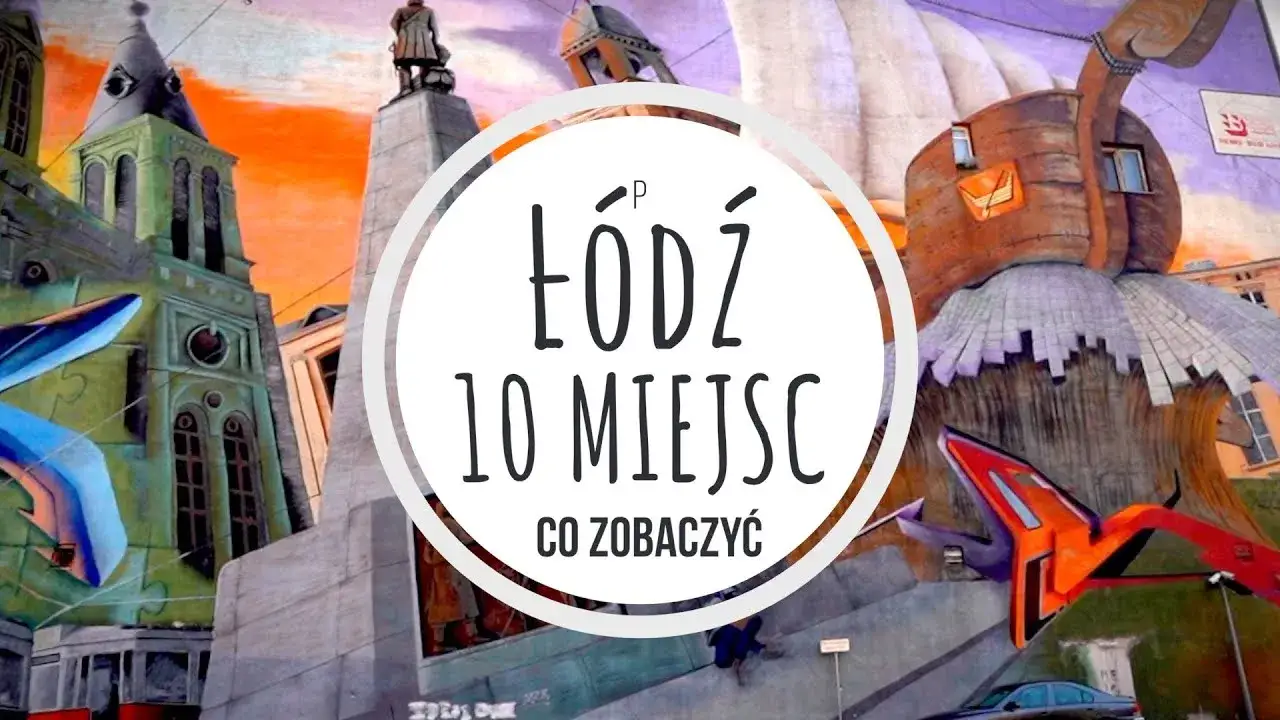 Zdjęcie Łódź zabytki i atrakcje, które musisz zobaczyć, aby nie żałować