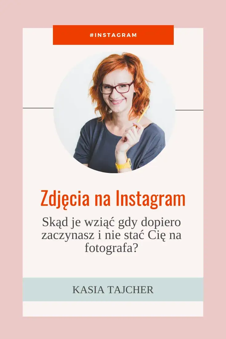 Zdjęcie Jak zrobić fajne zdjęcie na Instagram i wyróżnić się w tłumie