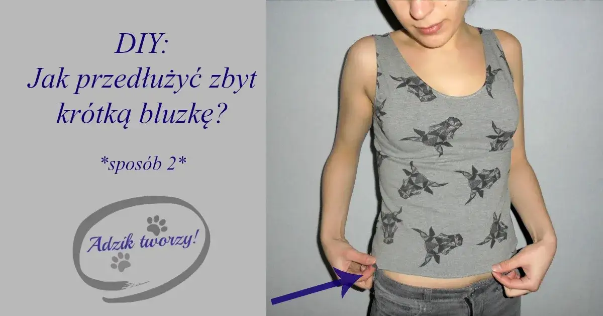 Zdjęcie Jak przedłużyć bluzkę: proste sposoby na wydłużenie ulubionej odzieży