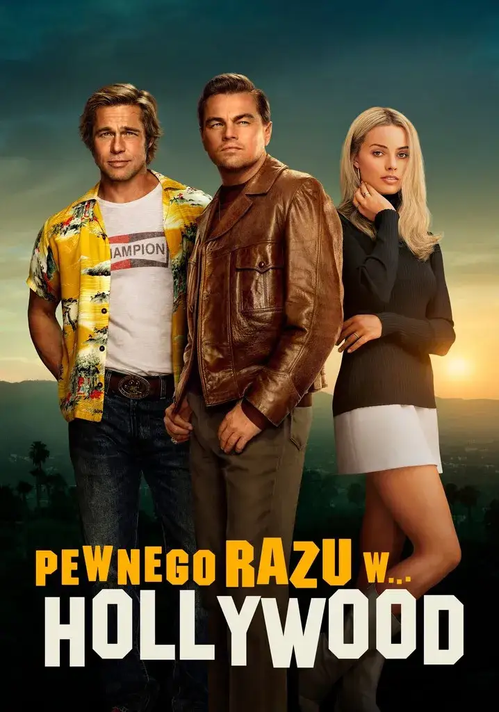 Zdjęcie Gdzie obejrzeć pewnego razu w Hollywood? Sprawdź dostępne opcje
