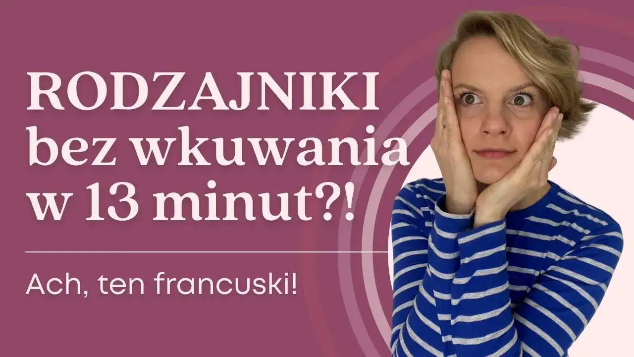 Zdjęcie Rodzajniki w języku francuskim: jak uniknąć najczęstszych błędów
