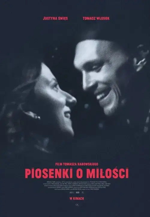 Zdjęcie Piosenki o miłości recenzja: emocje, które zmieniają spojrzenie na film