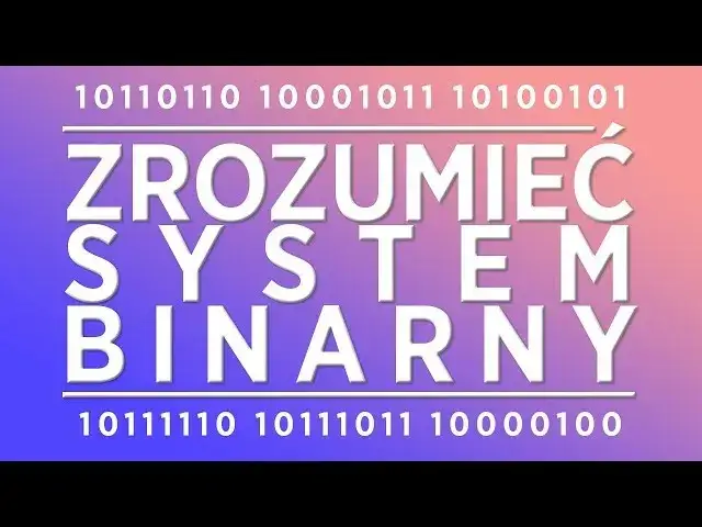 Zdjęcie Jak przelozyc zdanie na system binarny w prosty sposób i szybko