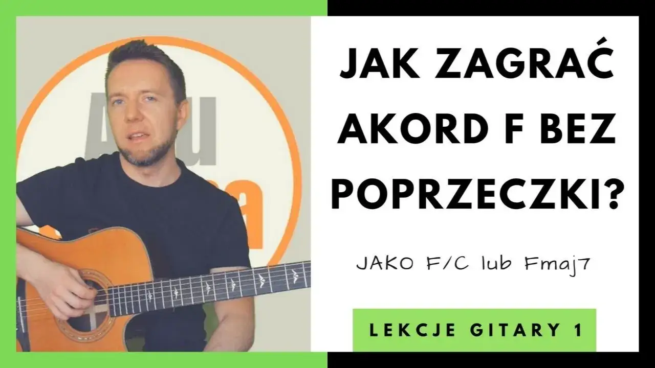 Zdjęcie Jak zagrać F dur na gitarze - proste metody dla każdego muzyka