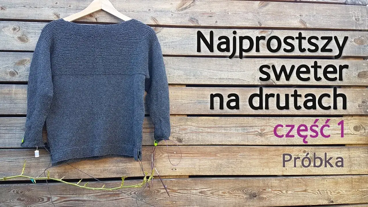 jak zrobić prosty sweter na drutach schemat