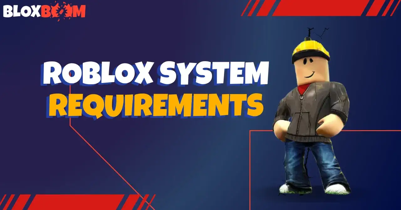 Roblox system requirements: poznaj, czy Twój komputer spełnia wymagania, by grać w Roblox.