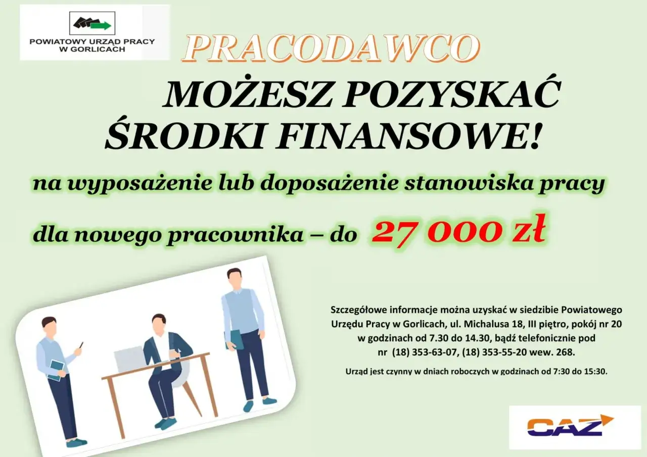 Wniosek o doposażenie stanowiska pracy wzór: Powiatowy Urząd Pracy w Gorlicach oferuje środki finansowe do 27 000 zł na wyposażenie lub doposażenie stanowiska pracy dla nowego pracownika.