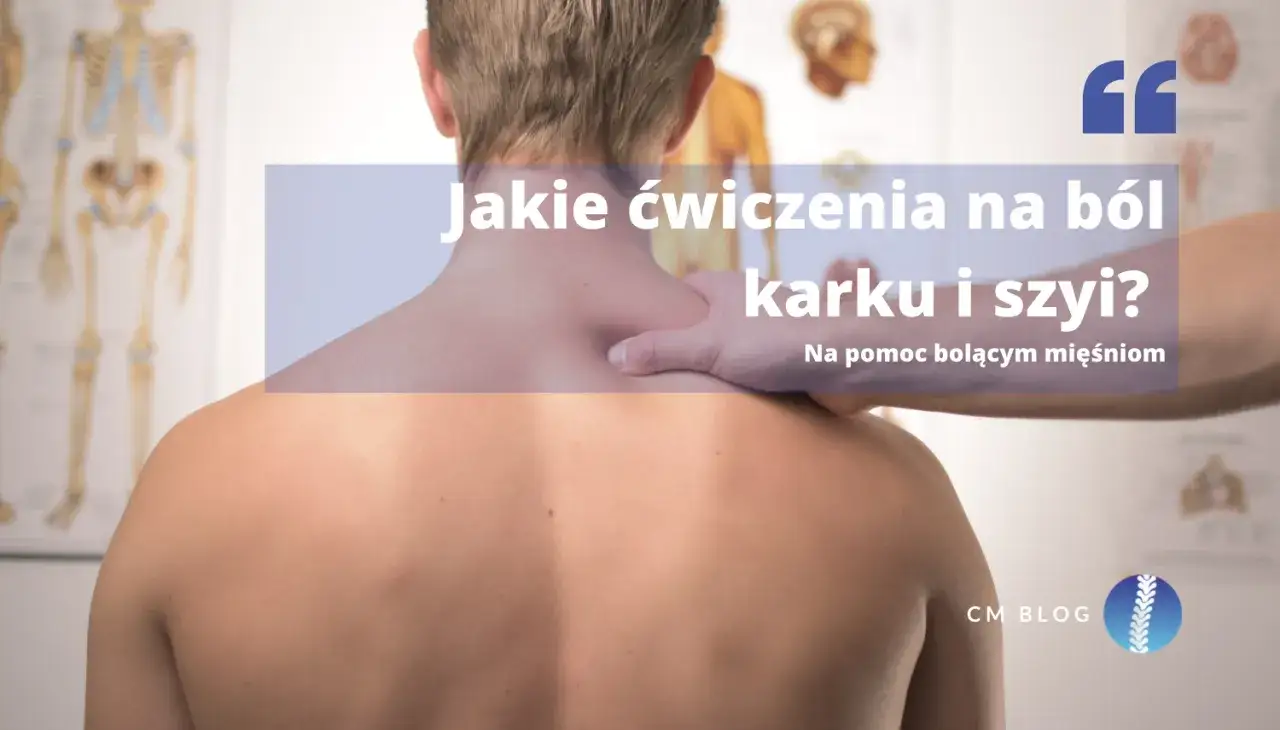 Dłoń masuje kark, łagodząc ból. Grafika pyta o ćwiczenia na ból w karku i szyi, by pomóc bolącym mięśniom.