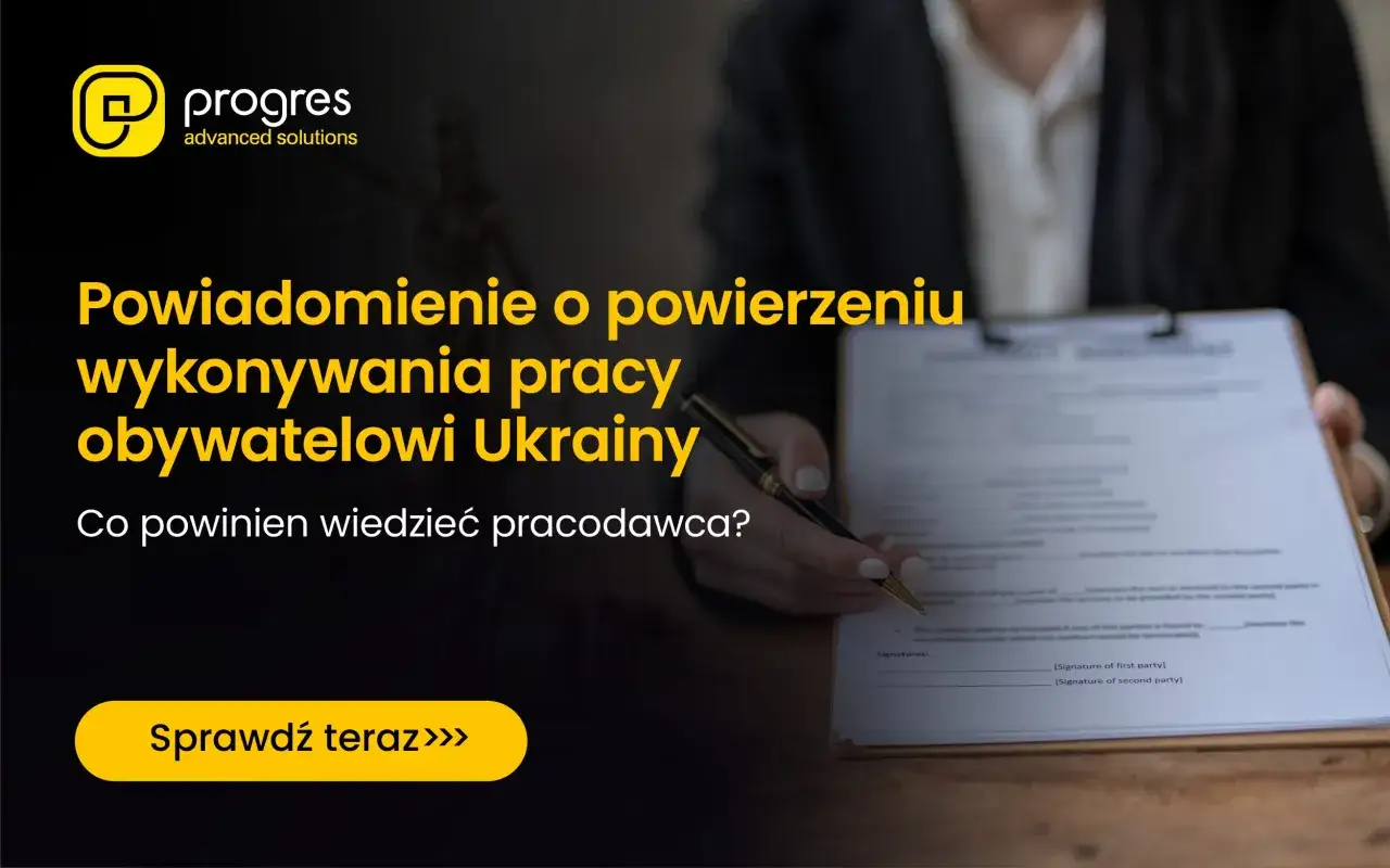 Powiadomienie o powierzeniu wykonywania pracy obywatelowi Ukrainy ze statusem UKR. Dowiedz się, co powinien wiedzieć pracodawca.