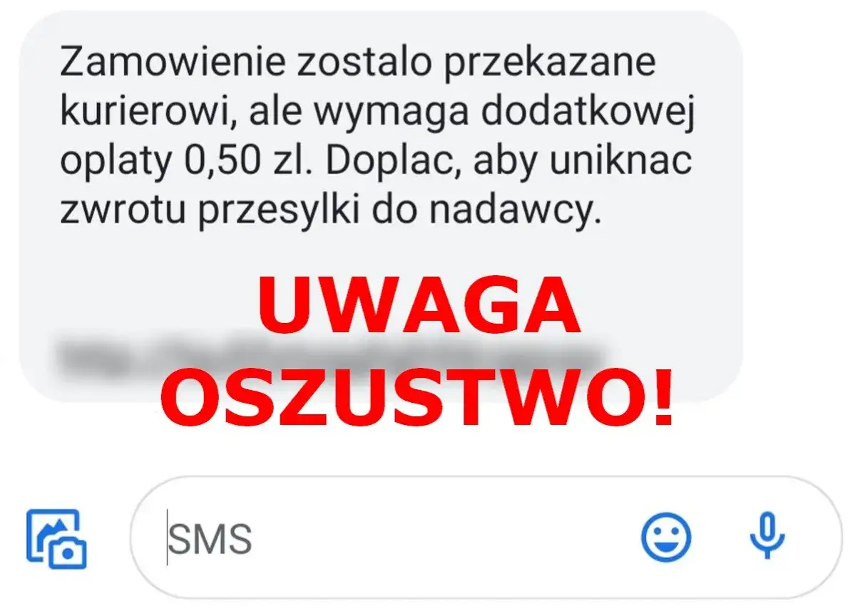 Oszustwo smishing! Wiadomość o dopłacie 0,50 zł do zamówienia, by uniknąć zwrotu. UWAGA OSZUSTWO!