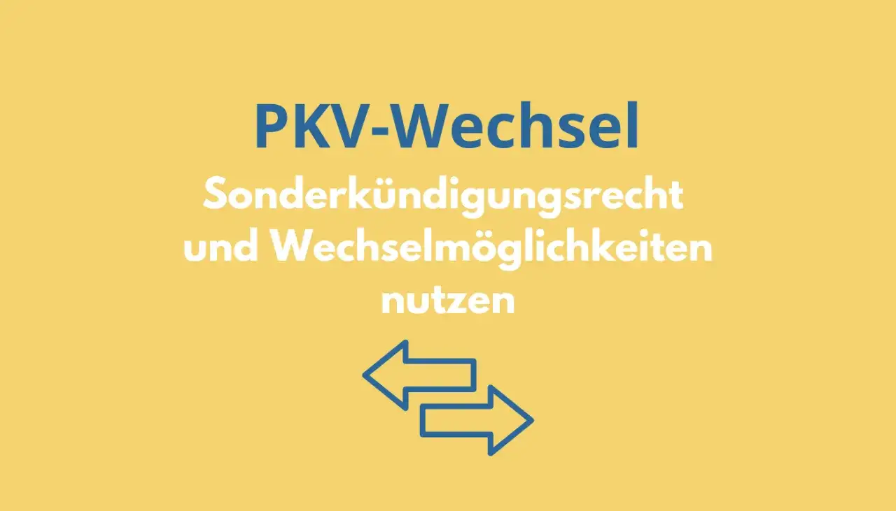 PKV-Wechsel: Sonderk&uuml;ndigungsrecht & Wechselm&ouml;glichkeiten nutzen. Beamte k&ouml;nnen so ihre private krankenversicherung wechseln.