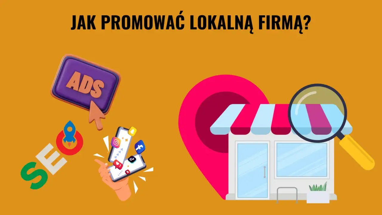 Grafika przedstawia elementy **marketingu lokalnego**: sklep, lupę, przycisk