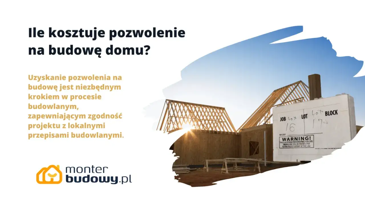 Ile kosztują pozwolenia na budowę domu? Rozpoczynasz budowę? Dowiedz się, jak uzyskać zgodę na budowę.