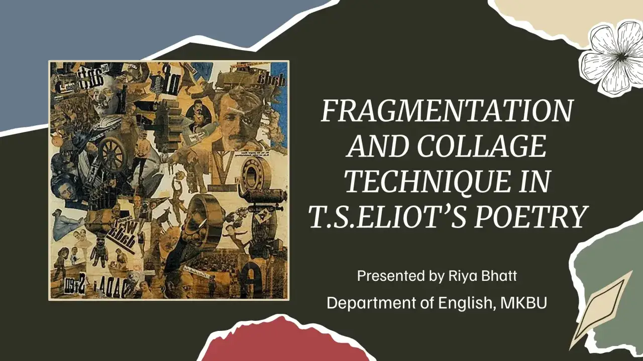 Fragmentary collage, odzwierciedlające postmodernizm w literaturze, ilustruje technikę fragmentacji i kolażu w poezji T.S. Eliota.