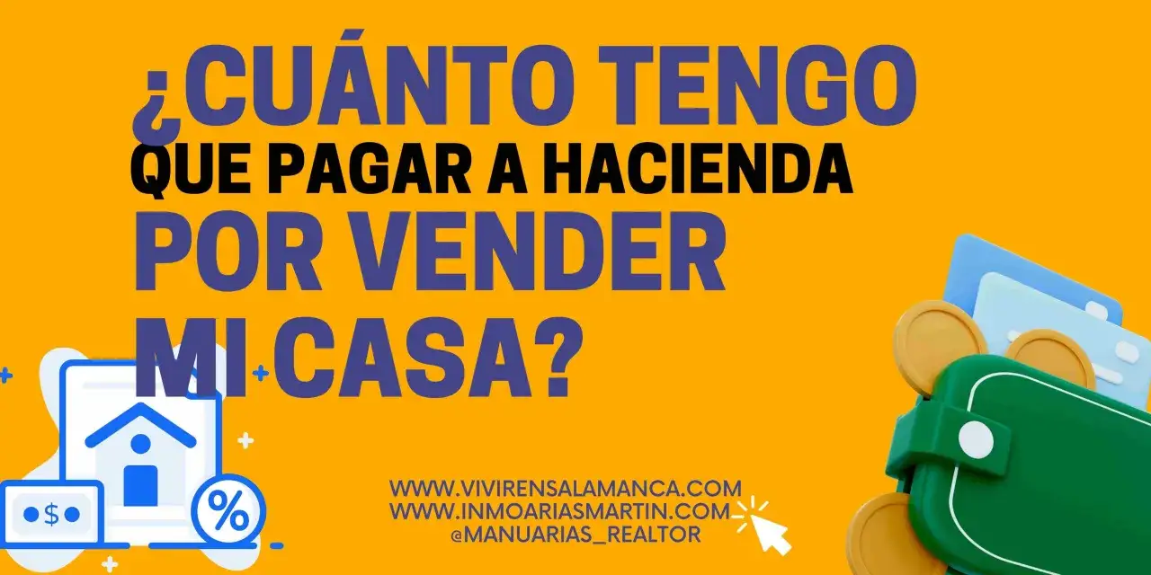 ¿Cuánto tengo que pagar a Hacienda por la venta de un piso? Icono de casa, dinero y porcentaje.