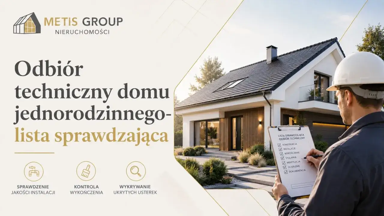 Lista sprawdzająca odbiór techniczny domu jednorodzinnego: co musi być zrobione do odbioru domu. Sprawdzenie instalacji, wykończenia i wykrywanie usterek.