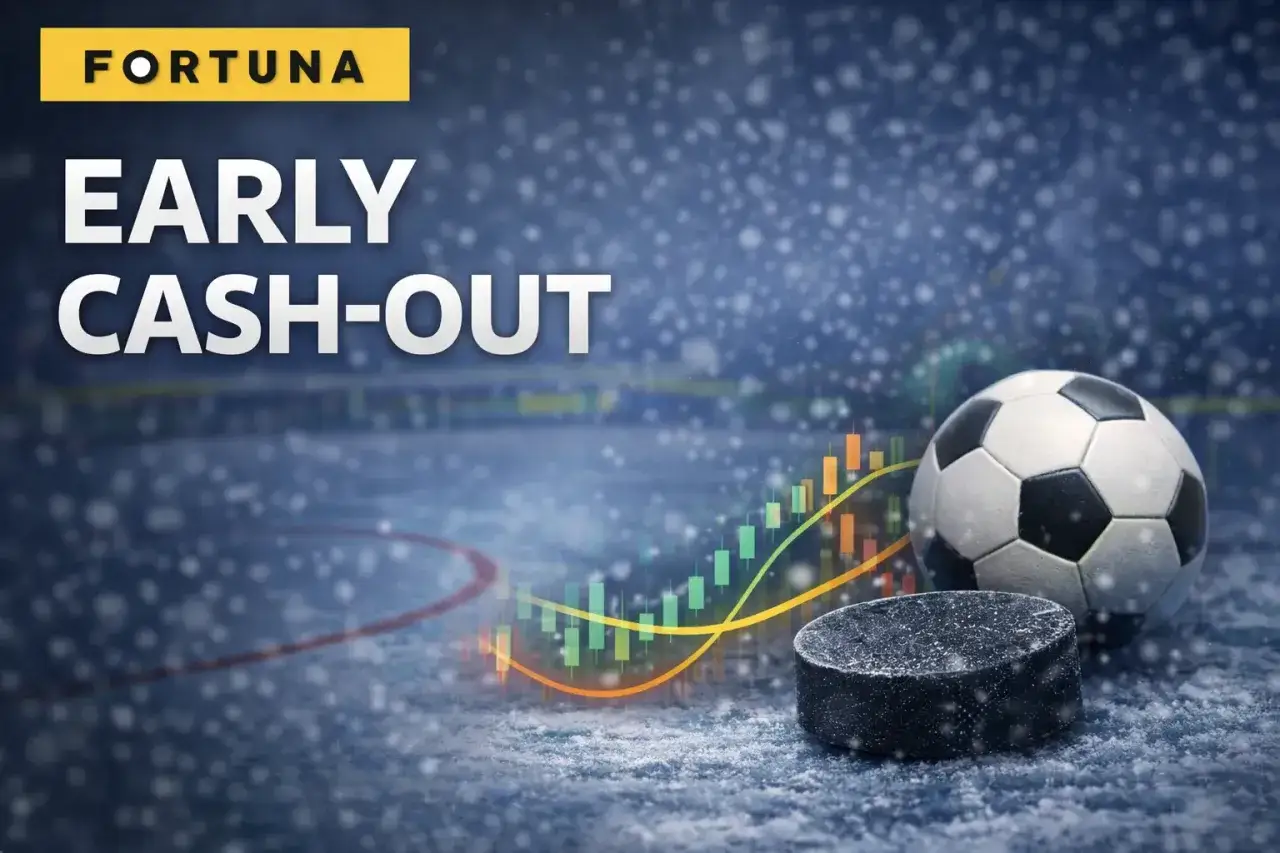 Fortuna: Early Cash-Out. Piłka nożna i hokejowa na lodzie, wykresy giełdowe. Dowiedz się, cashout co to.