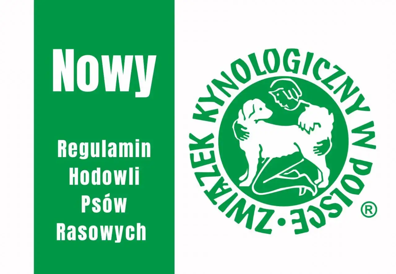 Nowy Regulamin Hodowli Psów Rasowych. Związek Kynologiczny w Polsce.